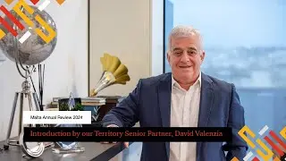 Annual Review 2024 | Introduction by our Territory Senior Partner, David Valenzia
