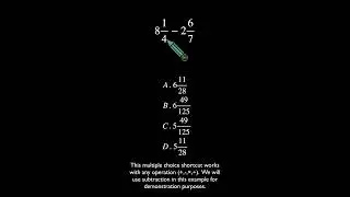 Fraction Calculator Shortcut for Multiple Choice - Works for +, -, ×, and ÷ #atiteas