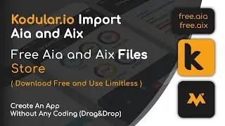 Kodular How To Import Aia Files | Kodular Free Aia Files | Aix Files