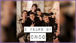 Happy 3 YEARS of CNCO! 🎂