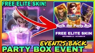 FREE ELITE SKIN • PARTY BOX IS BACK!!! (New Event) | MLBB