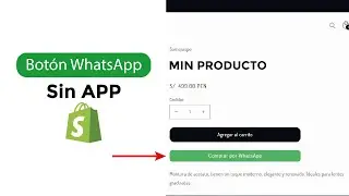 Botón de WhatsApp en Shopify sin aplicaciones