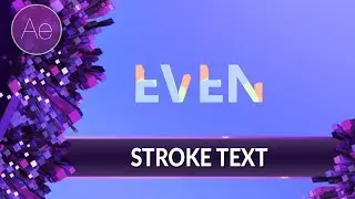 Stroke Text Reveal ▪ Tutorial  ▪ #31 AE After Effects
