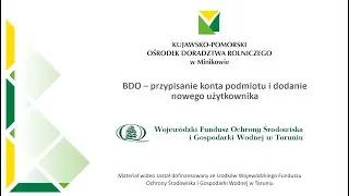 BDO – przypisanie konta podmiotu i dodanie nowego użytkownika