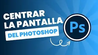Como centrar algo en Photoshop paso a paso🎯