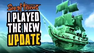 Trying the Beta Update – I Wasn’t Ready for THIS! - Sea of Thieves Insiders.