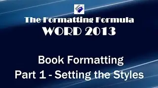 Book Formatting Part 1 Setting the Styles