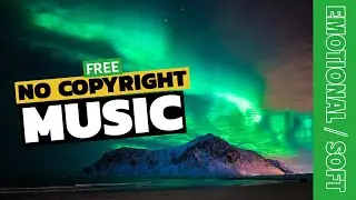 #emotional #meditation - No Copyright Music