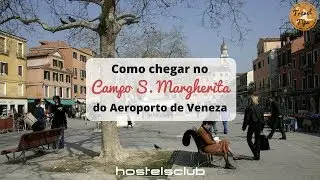 Como chegar no Campo S. Margherita do Aeroporto de Veneza