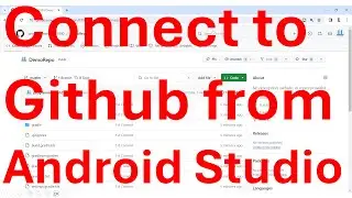 How to connect to Github and upload the files from Android Studio?