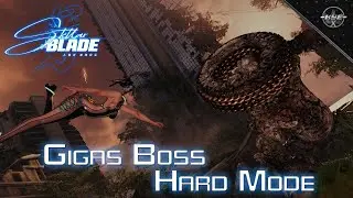 Stellar Blade - Gigas Boss Fight | Hard Mode/NG+