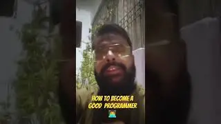 How To Become A Good Programmer👨‍💻 