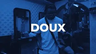 La Fève - DOUX (Remix Mauvais payeur)