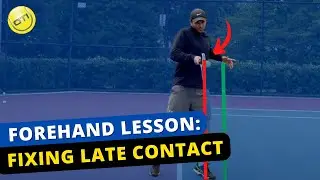 Tennis Forehand Lesson - How To Fix Late Contact For Good!