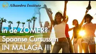 Cursus Spaans in Malaga Spanje  -  Spaans leren in Malaga