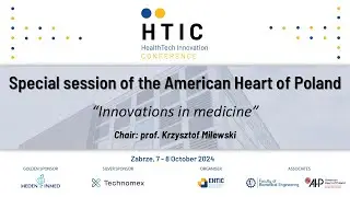 HTIC 2024: Special session of the American Heart of Poland | Monday, October 7, 2024, 4:15 p.m.