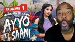 Trending Song | Windy - AYYO SAAMI (ஐயோ சாமி) Reaction