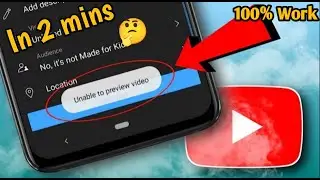 Unable to preview video youtube shorts problem 100% Solved with proof