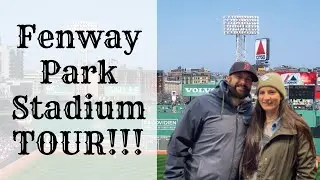FENWAY PARK STADIUM TOUR!!!