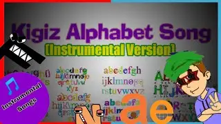 Kigiz Alphabet Song (Instrumental Version)