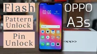 Oppo A3S Flash | Unlock | Pattern Unlock | Pin Unlock  files download #2021 #Tech
