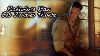 “Richtofen's Plan” - A Black Ops 3 Zombies Tribute