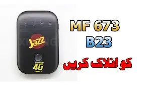MF673 B23 Jazz Internet Device Unlock | Complete Guide