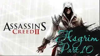 Assassin's Creed II - десятая серия
