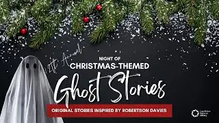 CBRL - 12th Annual Night of Christmas-Themed Ghost Stories