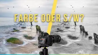 Farbe oder Schwarz-Weiß? | Die essenziellen Fragen in der Landschaftsfotografie