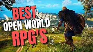 Best Open-World RPGs for Endless Exploration | Open World Games 2024