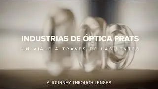 PRATS | Un viaje a través de las lentes