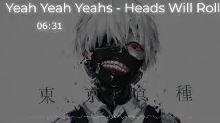 Yeah Yeah Yeahs - Heads Will Roll ( slowed + reverb )