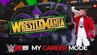 WWE 2K19 My Career Mode - Ep 21 - WRESTLEMANIA!! THE END?!!