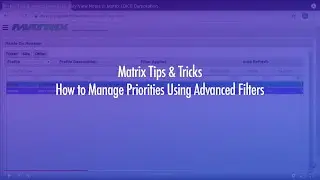 Matrix Tips & Tricks | How to Quickly View Notes in Matrix | DICE Corporation
