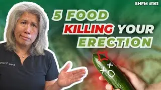 5 Unexpected Foods That May Ruin Your Erection!