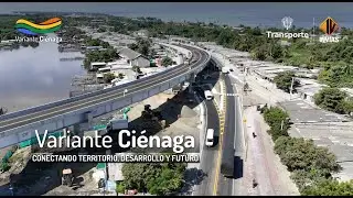 En vivo: Presidente Petro y ministra Mafe Rojas inauguran la variante de Ciénaga
