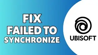 Ubisoft Connect Failed to Synchronize Achievements (FIXED) | 2025