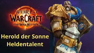Herold der Sonne Paladin Heldentalente - WoW The War Within Talent Vorschau | Heilig Paladin