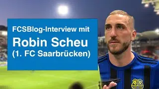 Interview mit Robin Scheu (1. FC Saarbrücken)