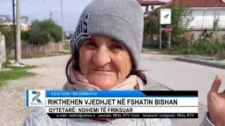 RIKTHEHEN VJEDHJET NË FSHATIN BISHAN QYTETARËT: NDIHEMI TË FRIKËSUAR