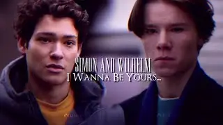 Simon & Wilhelm - I Wanna Be Yours