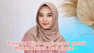 TUTORIAL HIJAB SEGIEMPAT UNTUK WAJAH BULAT DAN PIPI TEMBEM | 