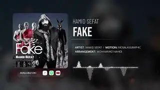 Hamid Sefat - Fake