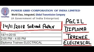 PGCIL Diploma Trainee Electrical Solved Paper | 14/11/2018 | Check Description link for all paper