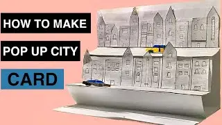 How to make a pop up city card