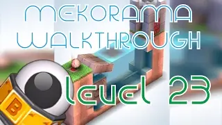 MEKORAMA Walkthrough | HOW TO SOLVE LEVEL 23