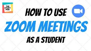 How to use Zoom Cloud Meetings as a Student | No Sound | The Study Pod