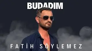 Fatih SÖYLEMEZ - Budadum [Arsen 2017]