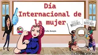 March 8, International Women's Day